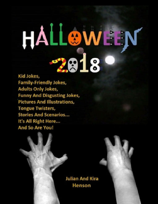 Halloween 2018 by Julian Henson, Kira Henson