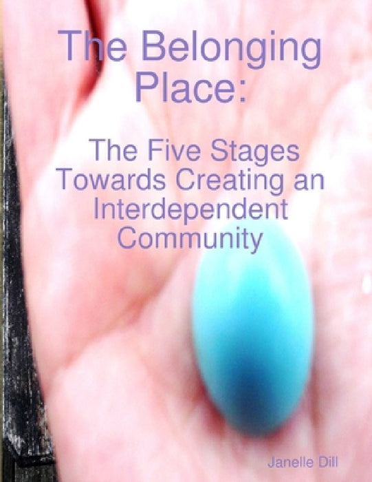 The Belonging Place by Janelle Dill