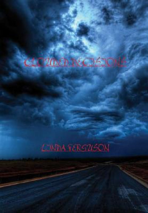 clouded decisions by Linda Ferguson