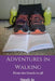 Adventures in Walking From the Couch to 5K by Mandy Jo