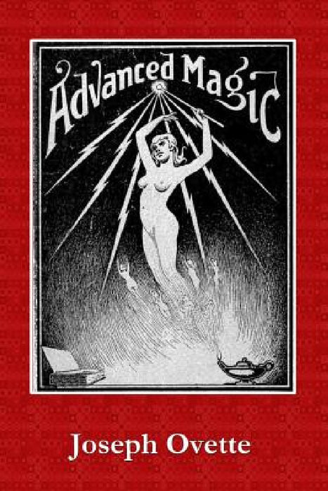 Advanced Magic by Joesph Ovette