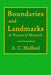 Boundaries and Landmarks - A Practical Manual by A. C. Mulford