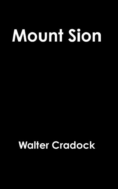 Mount Sion by Walter Cradock