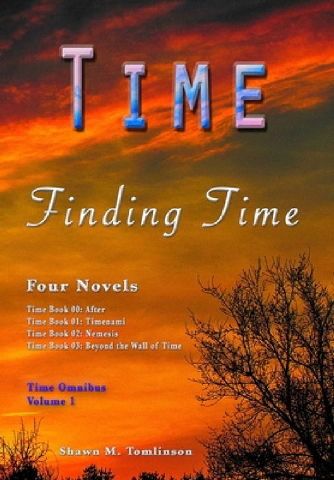 Finding Time by Shawn M. Tomlinson