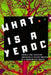What is a Yeroc by Corey Chapman
