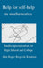 Help for self-help in mathematics by Jahn Roger Bergsvik Knudsen