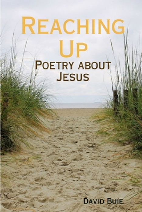 Reaching Up by David Buie
