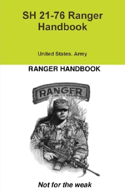 SH 21-76 Ranger Handbook by United States Army