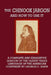 The Chinook Jargon and How to Use It - A Complete and Exhaustive Lexicon of the Oldest Trade Language of the American Continent by George C. Shaw