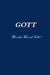 GOTT Wer oder Was ist Gott ? by Helge Mercker (Compiler)