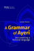 A Grammar of Ayeri: Documenting a Fictional Language by Carsten Becker