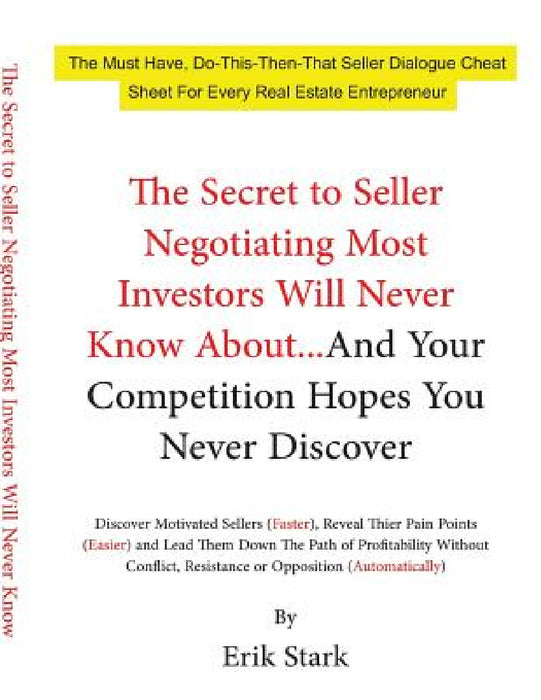Secret to Seller Negotiation by Erik Stark