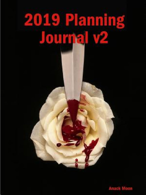 2019 Planning Journal v2 by Anack Moon