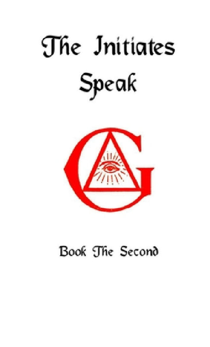 The Initiates Speak II by Darrell Jordan