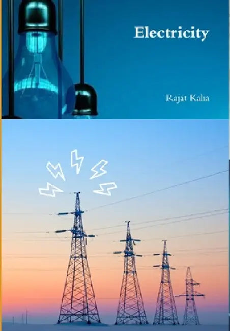 Electricity by Rajat Kalia