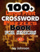 100+ Large Print Crossword Puzzle Book for Seniors by Jay Johnson
