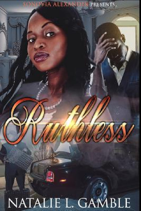 Ruthless by Natalie L. Gamble