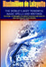 The world's most powerful magic spells and writings: Esoteric techniques to create success and wealth and neutralize your enemies by Maximillien De Lafayette