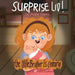 Surprise Liv! The little brother is coming! by Philipa Alvarez