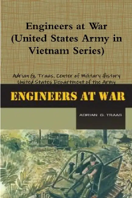 Engineers at War (United States Army in Vietnam Series) by United States Department of the Army