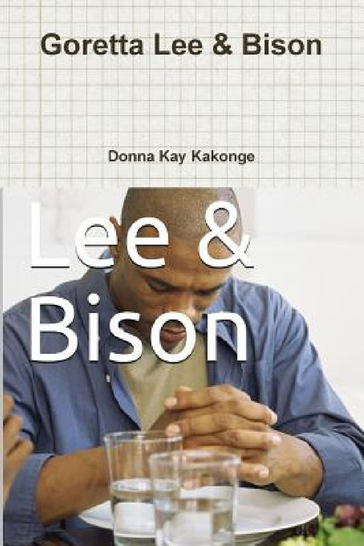 Goretta Lee & Bison by Donna Kay Kakonge