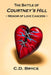 The Battle of Courtney's Hill Memoir of Love Cancers by C. D. Bryce