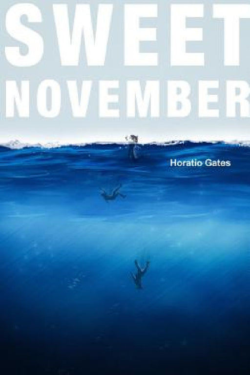 Sweet November by Horatio Gates