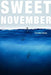 Sweet November by Horatio Gates