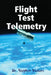 Flight Test Telemetry by Stephen Vickers