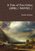 A Tale of Two Cities (1898) / NOVEL / by Charles Dickens