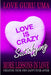 Love is Crazy Satisfying: More Lessons in Love by Love Guru Uma