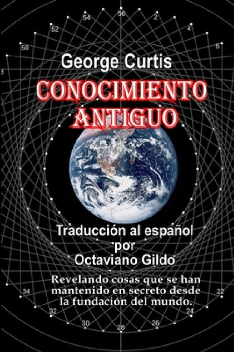 Conocimiento Antiguo by George Curtis