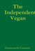 The Independent Vegan by Emmanuelle Caumont