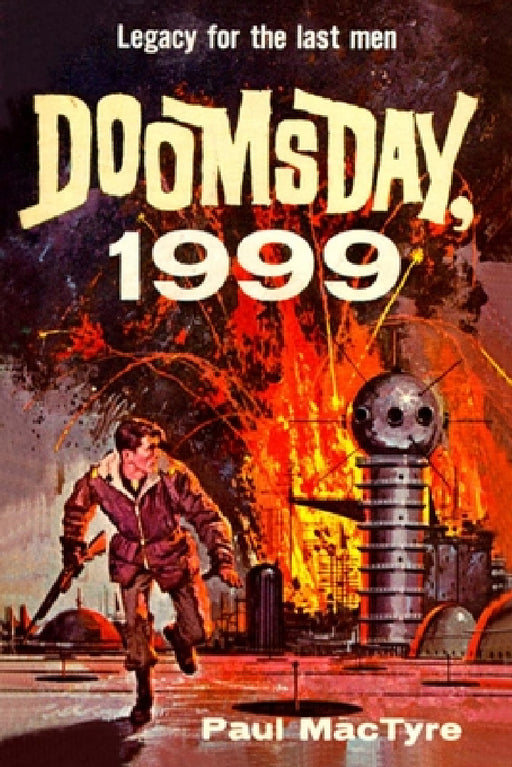 Doomsday, 1999 by Paul Mactyre