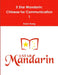 5 Star Mandarin: Chinese for Communication 1 by Kena Kong