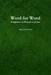 Word for Word: Scriptures as Prayers to Jesus by B. Boisen