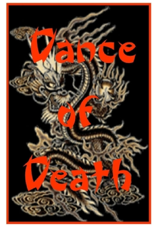 Dance of Death by Grandmaster Lawrence Day