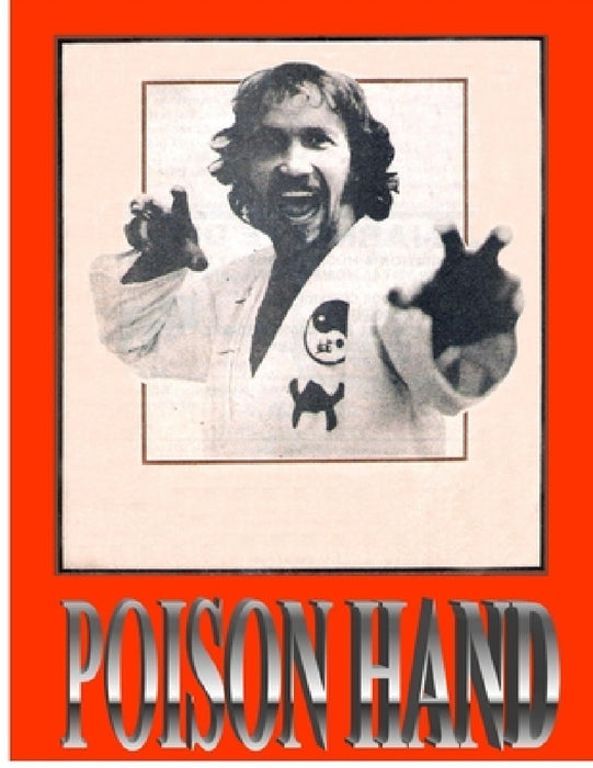 Poison Hand by Grandmaster Lawrence Day