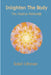 Inlighten the Body - The Hladina Method by Soleil Aurose
