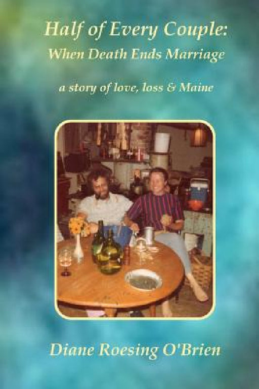 Half of Every Couple by Diane O'Brien