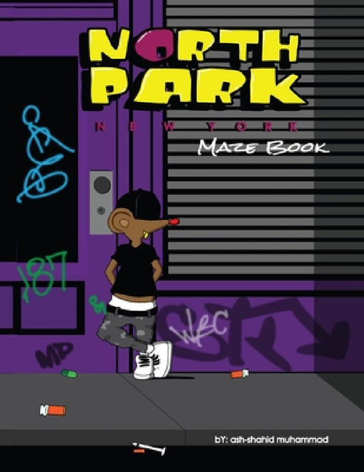 North Park Maze Book by Ashshahid Muhammad