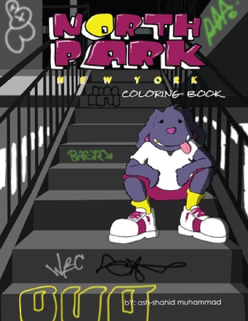 North Park Coloring Book by Ashshahid Muhammad