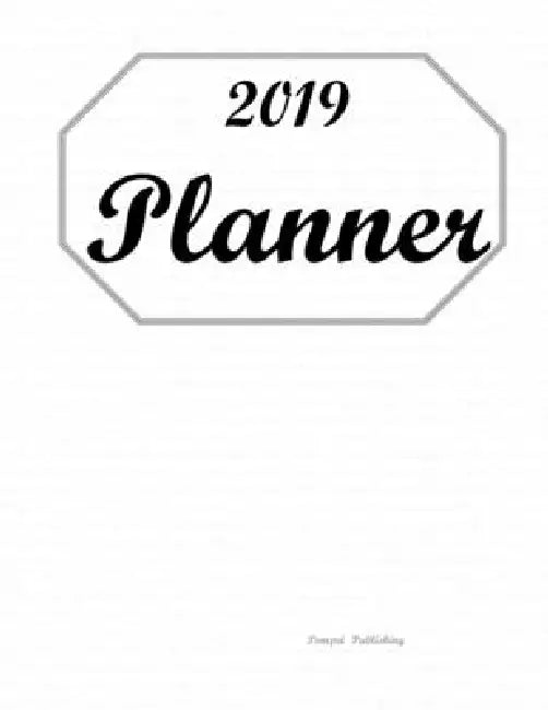 2019 Planner by Pompei Publishing