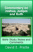 Commentary on Joshua, Judges, and Ruth: Bible Study Notes and Comments by David Pratte