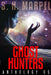 Ghost Hunters Anthology 05 by S. H. Marpel