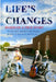 Life's Changes by Jr. Beaver Kermit E.