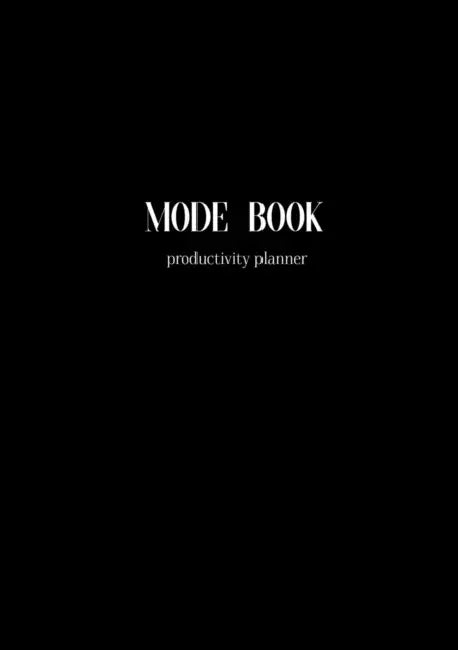 Mode Book- A5- Undated by Mod Mode Designs
