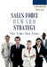 Sales Force Total Reward Strategy by Michael Dennis Graham