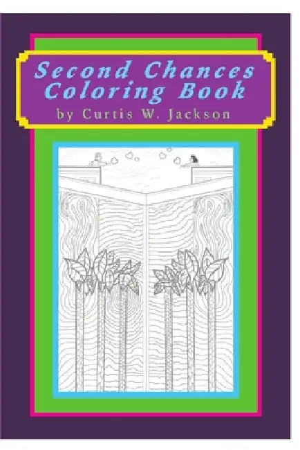 Second Chances Coloring Book by Curtis Jackson