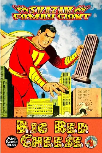 Shazam Family Giant: Big Red Cheese by Mini Komix